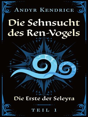 cover image of Die Erste der Seleyra
